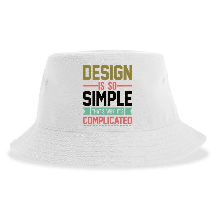 Design Is So Simple That S Why It's Complicated Sustainable Bucket Hat