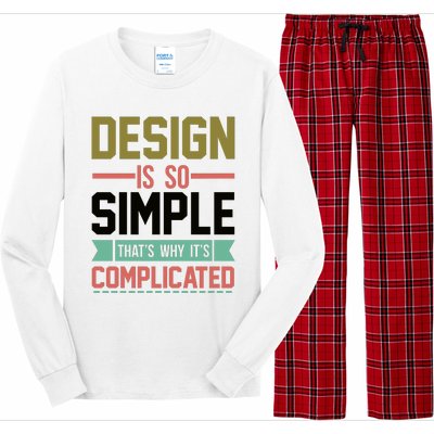 Design Is So Simple That S Why It's Complicated Long Sleeve Pajama Set