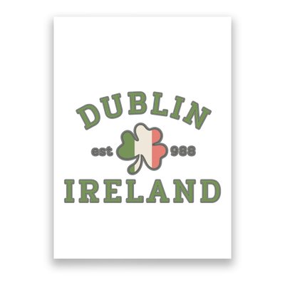 Dublin Ireland Saint Patricks Day Green Shamrock Gifts Hoodie Poster