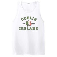 Dublin Ireland Saint Patricks Day Green Shamrock Gifts Hoodie PosiCharge Competitor Tank