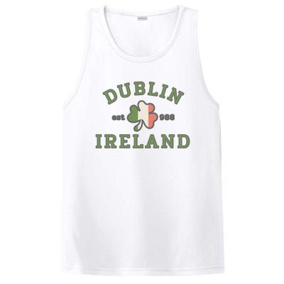 Dublin Ireland Saint Patricks Day Green Shamrock Gifts Hoodie PosiCharge Competitor Tank