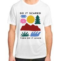 Do It Scared Adult ChromaSoft Performance T-Shirt