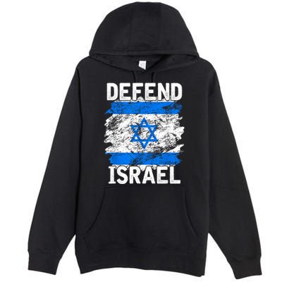 Defend Israel Support Israel I Stand With Israel Israel Flag Premium Pullover Hoodie