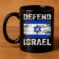 Defend Israel Support Israel I Stand With Israel Israel Flag 11oz C Handle Ceramic Mug