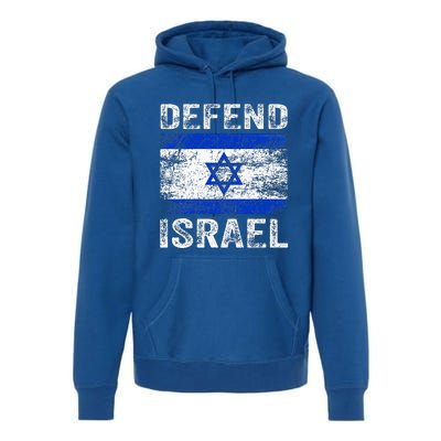 Defend Israel Support Israel I Stand With Israel Israel Flag Premium Hoodie