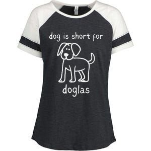 Dog Is Short For Doglas Funny Gen Z Douglas Name Meme Enza Ladies Jersey Colorblock Tee