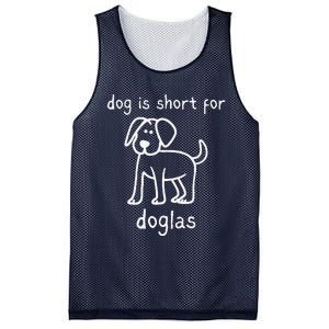 Dog Is Short For Doglas Funny Gen Z Douglas Name Meme Mesh Reversible Basketball Jersey Tank