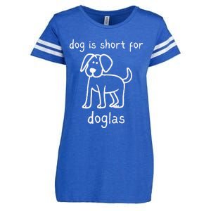 Dog Is Short For Doglas Funny Gen Z Douglas Name Meme Enza Ladies Jersey Football T-Shirt