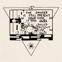 Danger Is Still Present Your Time As It Was Ours Garment-Dyed Women's Muscle Tee