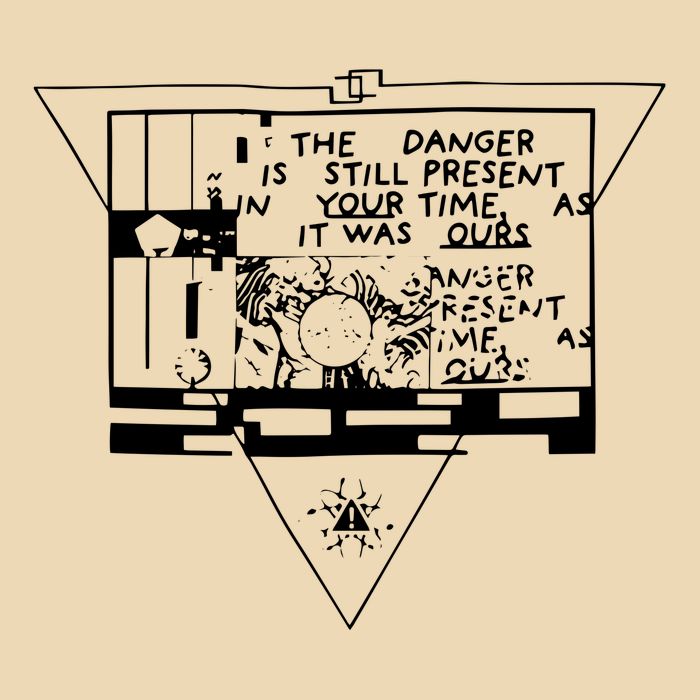 Danger Is Still Present Your Time As It Was Ours Bag