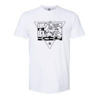 Danger Is Still Present Your Time As It Was Ours Softstyle CVC T-Shirt