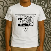 Danger Is Still Present Your Time As It Was Ours T-Shirt