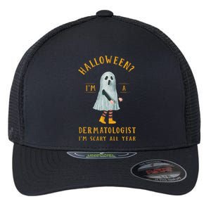 Dermatologist Im Scary All Year Dermatology Halloween Flexfit Unipanel Trucker Cap