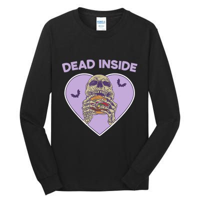 Dead Inside Skeleton Funny Skeleton Eating Tall Long Sleeve T-Shirt