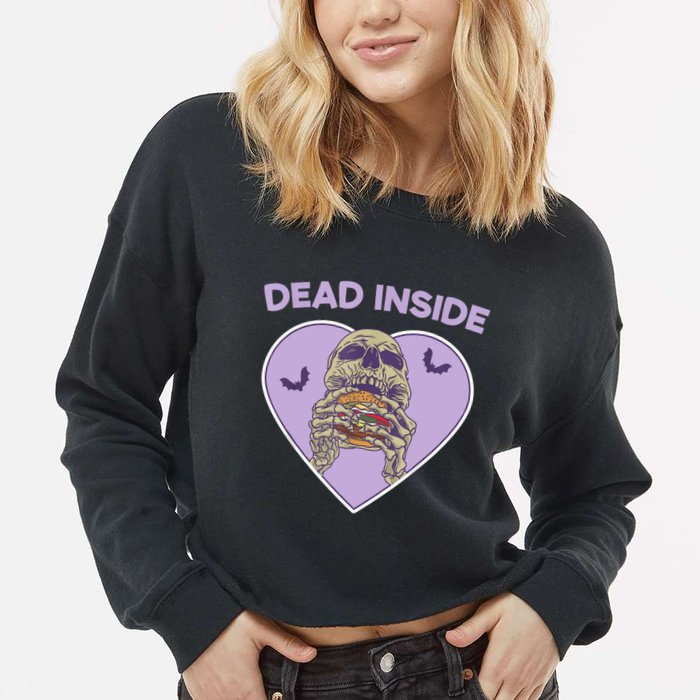 Dead Inside Skeleton Funny Skeleton Eating Cropped Pullover Crew