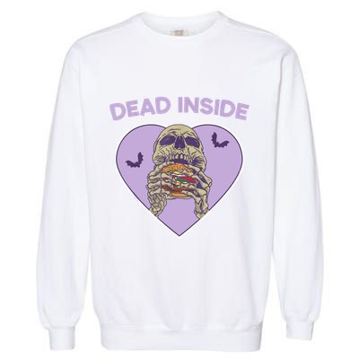 Dead Inside Skeleton Funny Skeleton Eating Garment-Dyed Sweatshirt