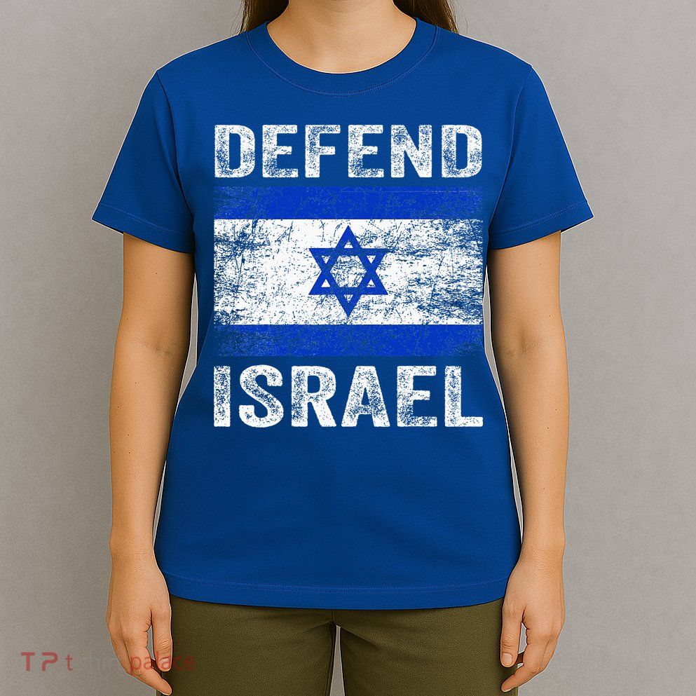 Defend Israel Support Israel I Stand With Israel Israel Flag T-Shirt