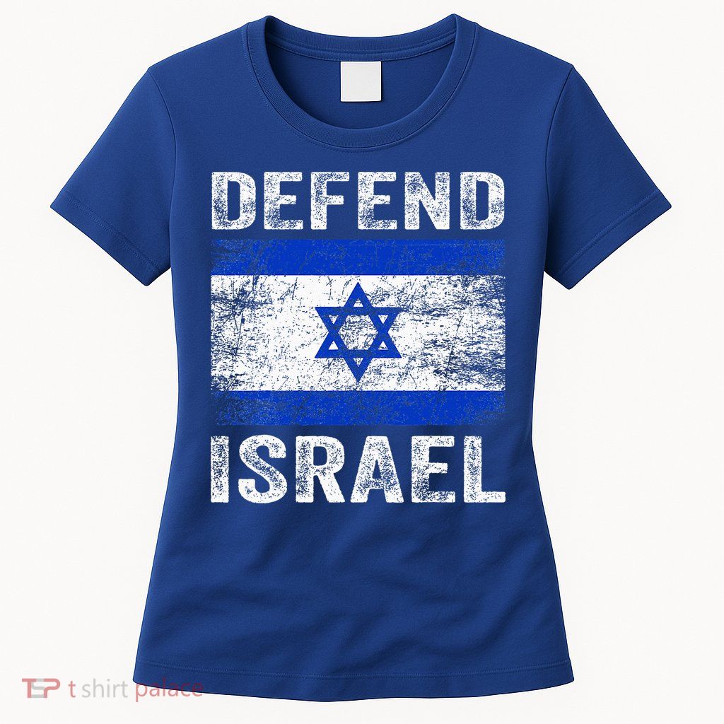 Defend Israel Support Israel I Stand With Israel Israel Flag Womens T-Shirt