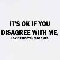 Disagree With Me Can't Force You To Be Right Garment-Dyed Sweatshirt