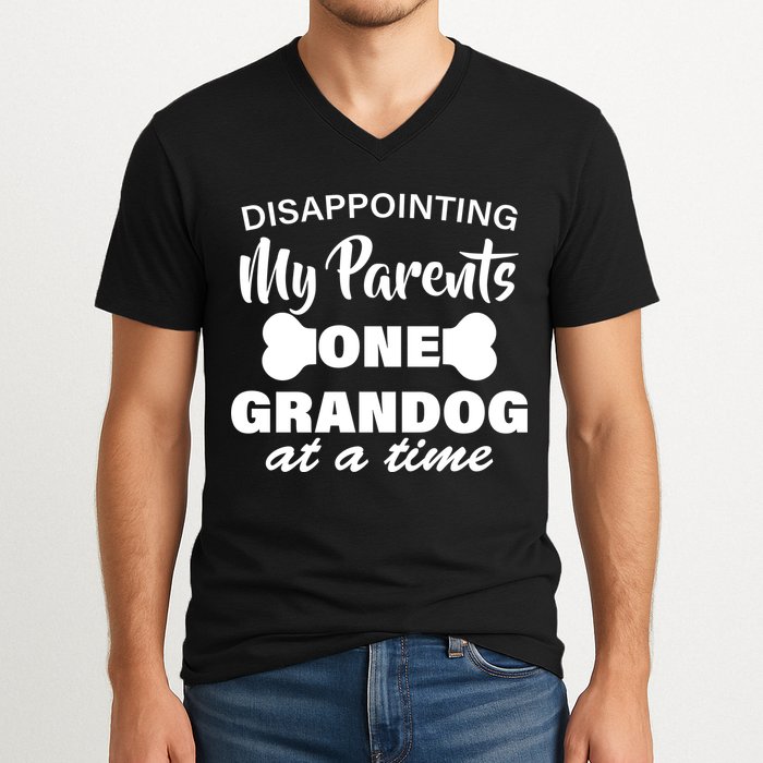 Disappointing My Parents One Grandog At A Time V-Neck T-Shirt