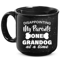 Disappointing My Parents One Grandog At A Time 15oz Campfire Ceramic Mug