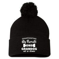 Disappointing My Parents One Grandog At A Time Pom Pom 12in Knit Beanie