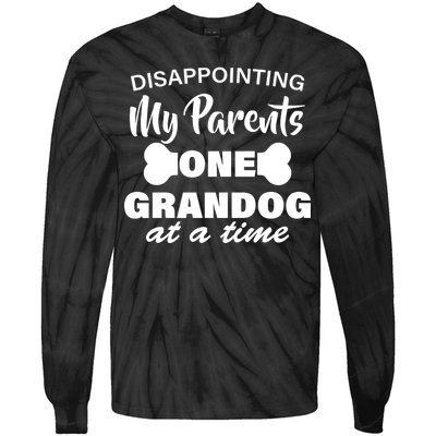 Disappointing My Parents One Grandog At A Time Tie-Dye Long Sleeve Shirt