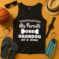 Disappointing My Parents One Grandog At A Time Tank Top