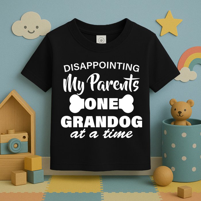Disappointing My Parents One Grandog At A Time Toddler T-Shirt