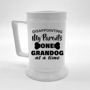 Disappointing My Parents One Grandog At A Time Beer Stein