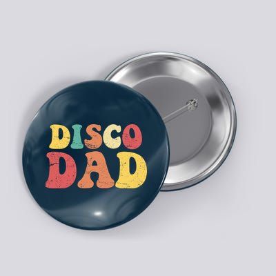 Disco Dad Button