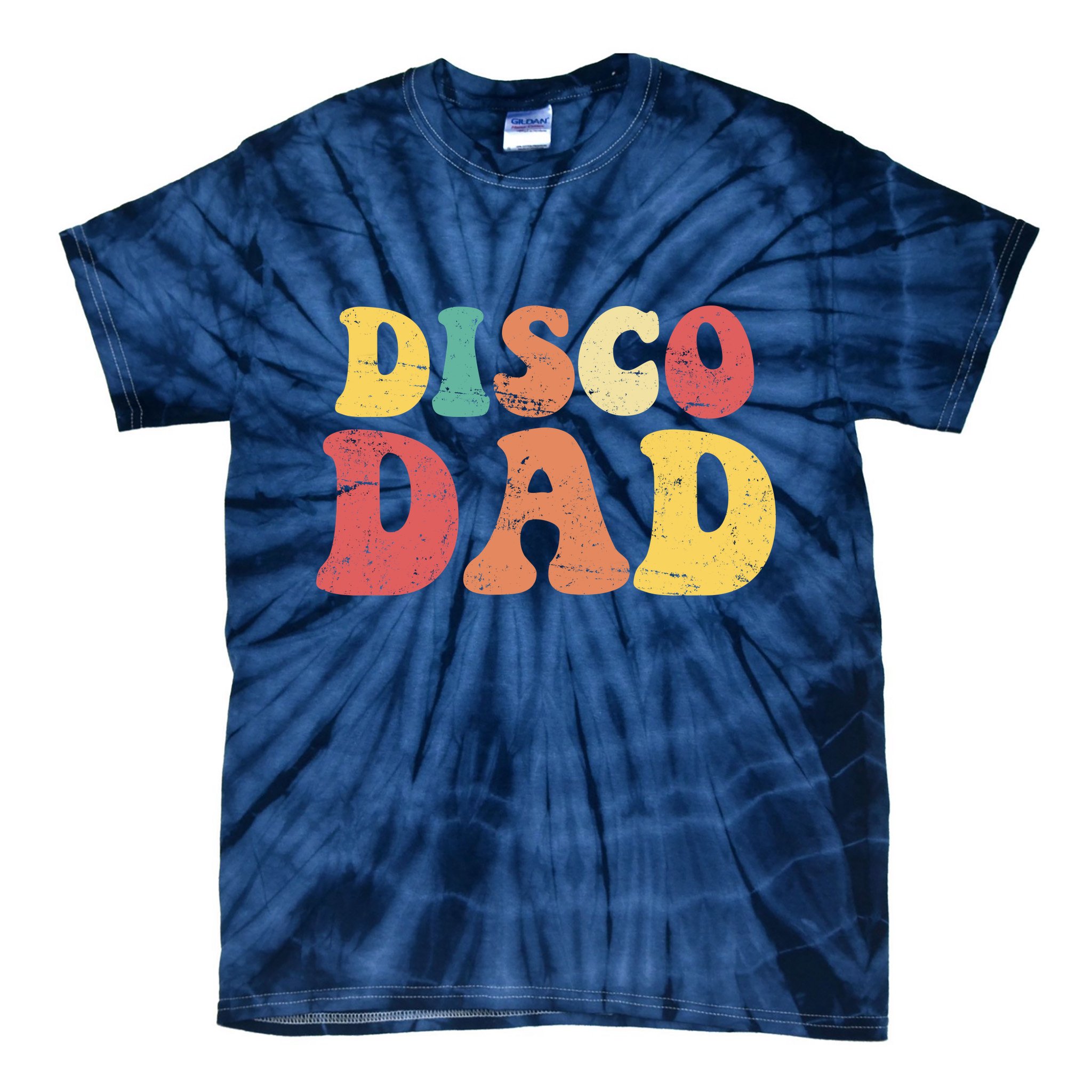 Disco Dad Tie-Dye T-Shirt