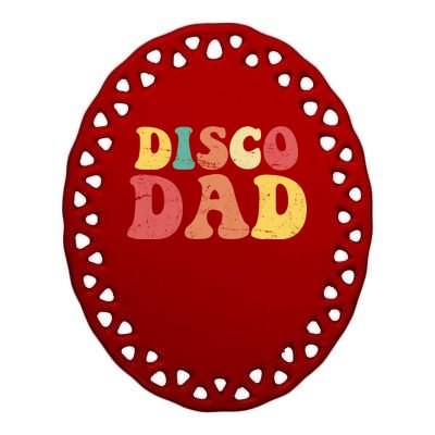 Disco Dad Ceramic Oval Ornament