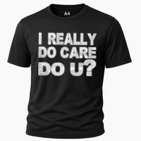 Distress I Really Do Care Do You Cooling Performance Crew T-Shirt