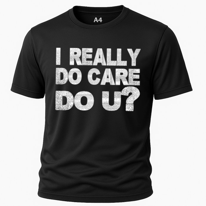 Distress I Really Do Care Do You Cooling Performance Crew T-Shirt