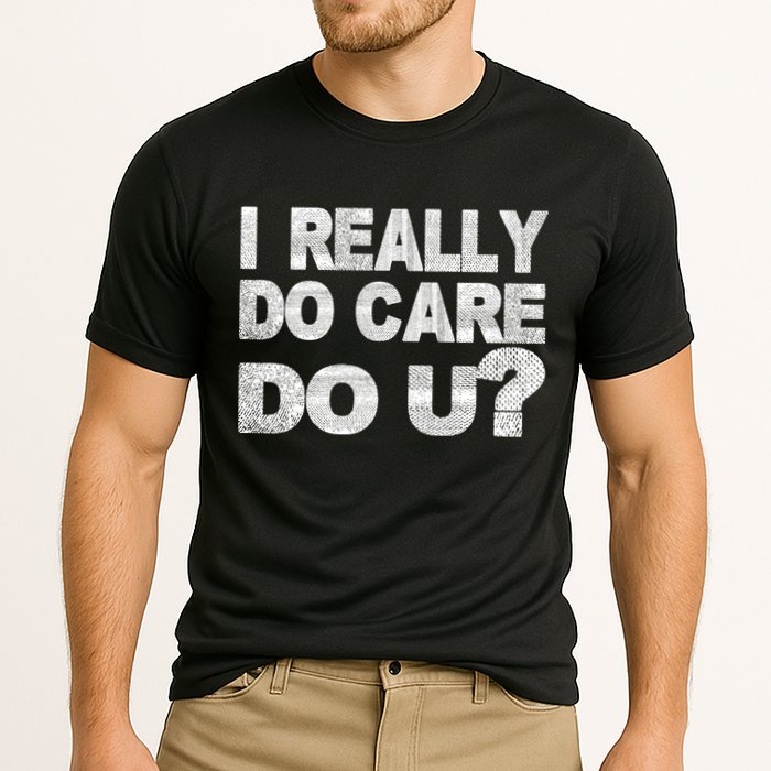 Distress I Really Do Care Do You Cooling Performance Crew T-Shirt