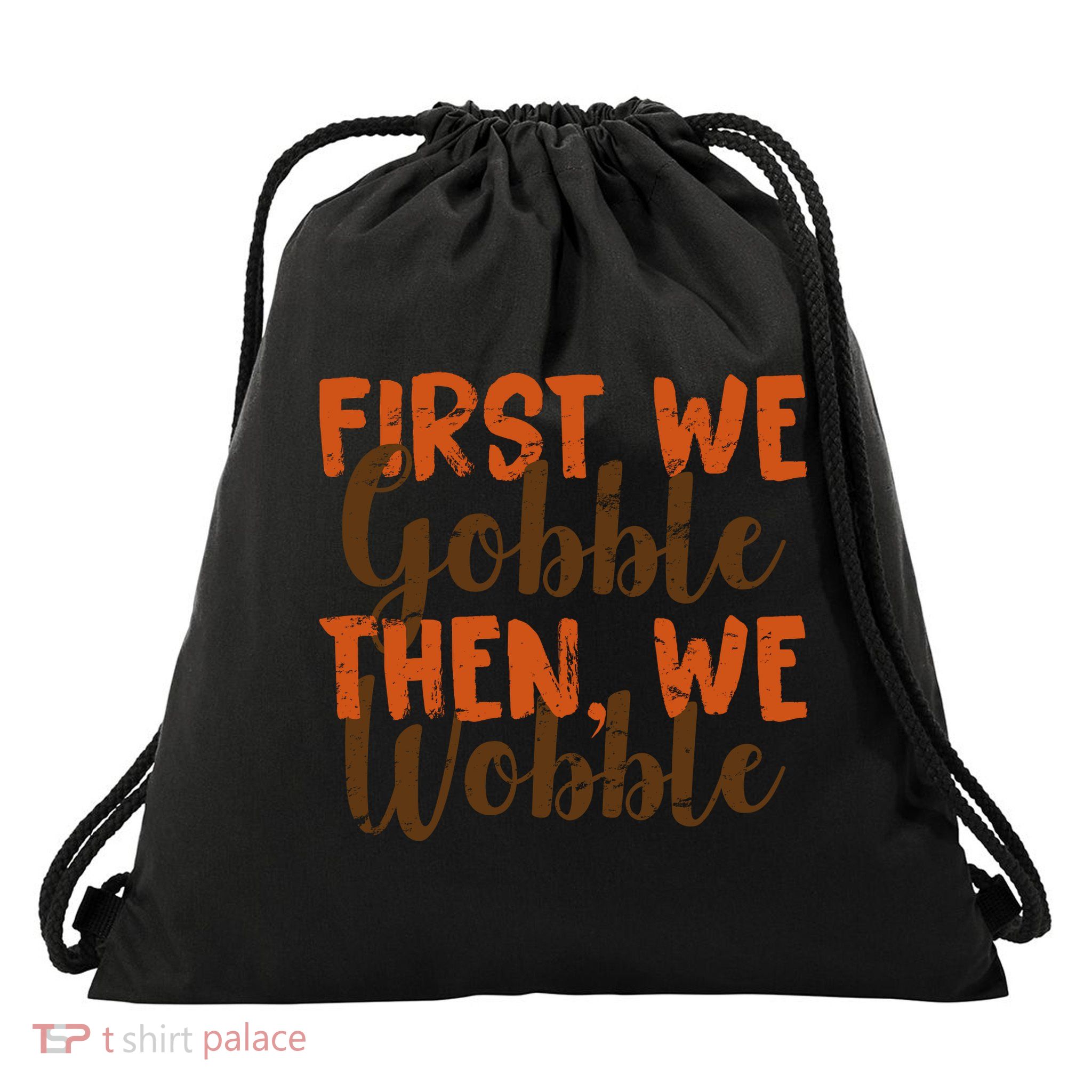 Distress Thanksgiving Wobble Drawstring Bag
