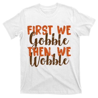 Distress Thanksgiving Wobble T-Shirt