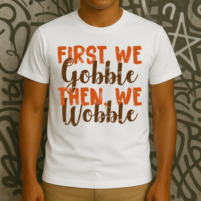 Distress Thanksgiving Wobble T-Shirt