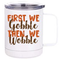 Distress Thanksgiving Wobble 12 oz Stainless Steel Tumbler Cup