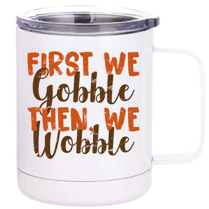 Distress Thanksgiving Wobble 12 oz Stainless Steel Tumbler Cup