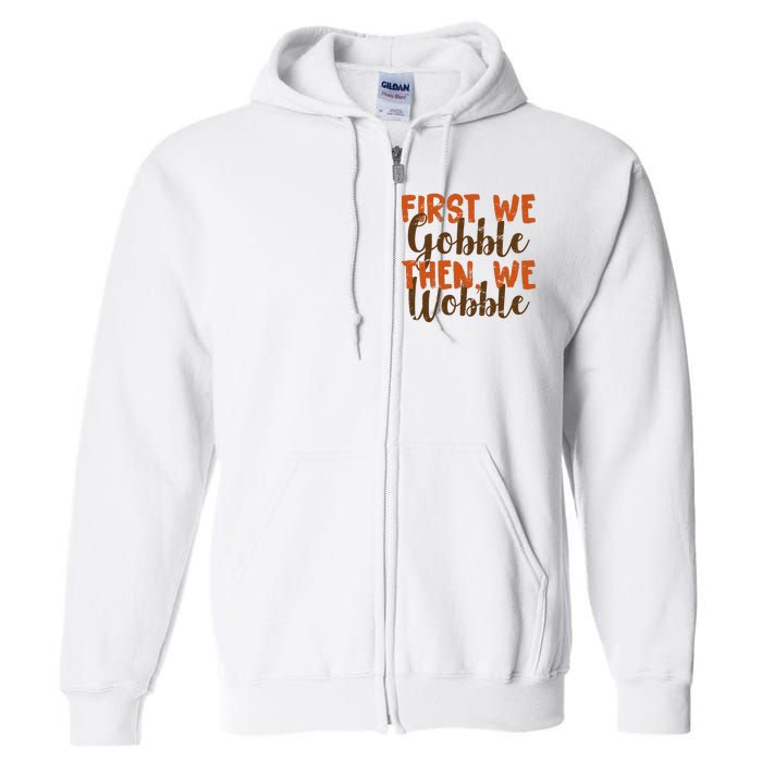 Distress Thanksgiving Wobble Full Zip Hoodie