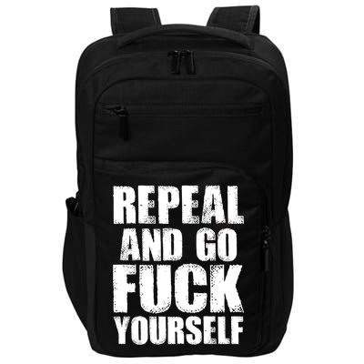 Distressed - Repeal And Go F Yourself Bold Text Impact Tech Backpack