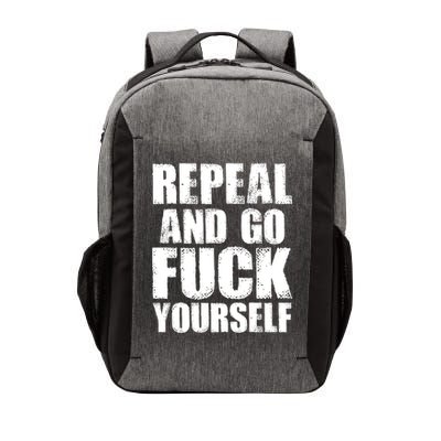 Distressed - Repeal And Go F Yourself Bold Text Vector Backpack