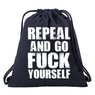 Distressed - Repeal And Go F Yourself Bold Text Drawstring Bag