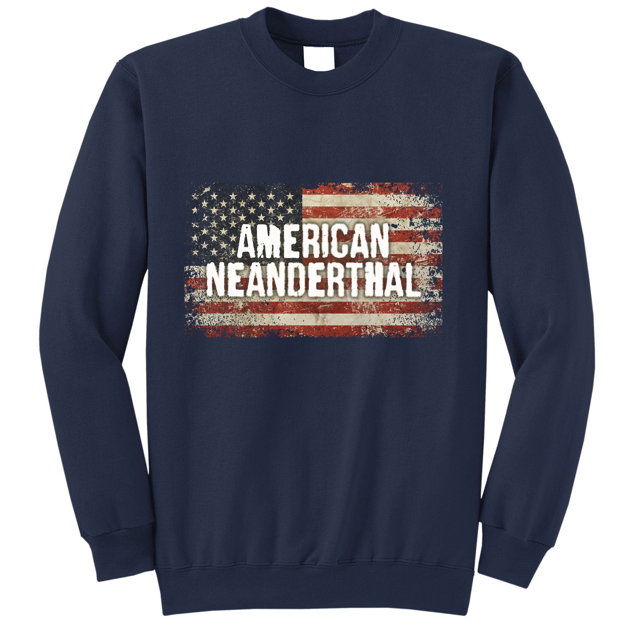 Distressed American Neanderthal Sweatshirt