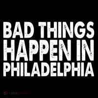 Distressed Bad Things Happen In Philadelphia Sustainable Bucket Hat