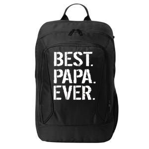 Distressed Best Papa Ever Father's Day City Backpack