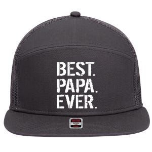 Distressed Best Papa Ever Father's Day 7 Panel Mesh Trucker Snapback Hat