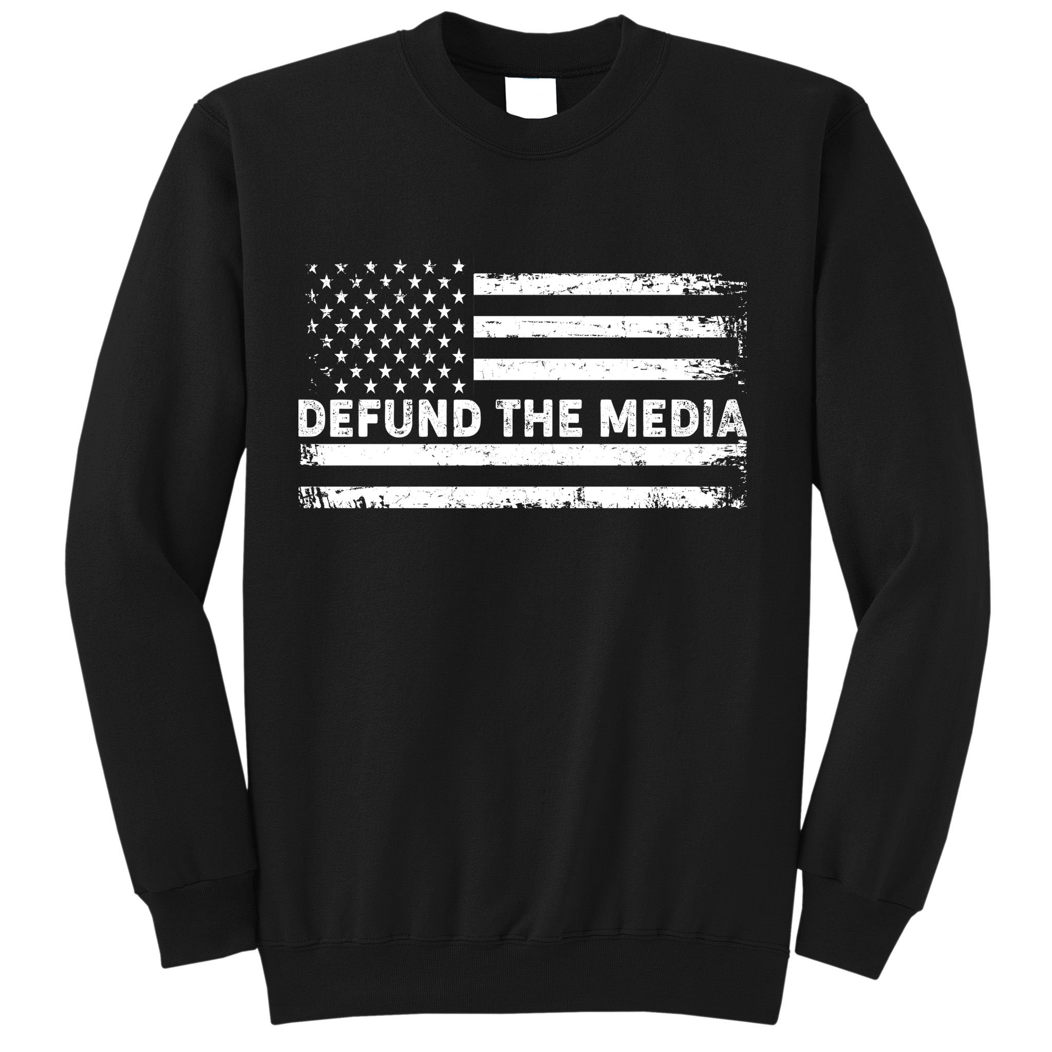 Distressed Defund The Media American Flag Sweatshirt